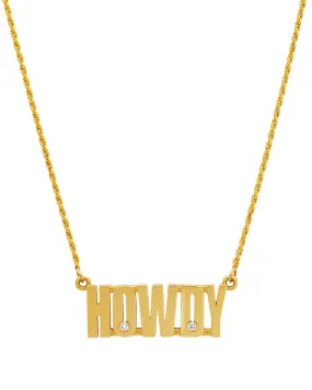 Howdy Pendant Necklace